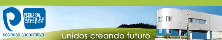 Pecuaria Tierra de Campos Sociedad Cooperativa. Unidos creando futuro.